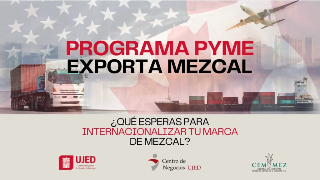 Programa Pyme Exporta Mezcal
